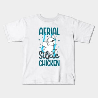 Aerial Silk Yoga - Aerial Silkie Chicken Kids T-Shirt